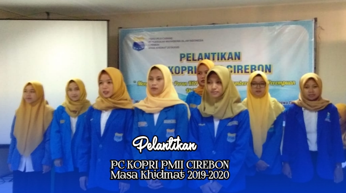 Usai Dilantik, Korps PMII Putri Cirebon Akan Optimalkan Peran Perempuan dalam Pembangunan